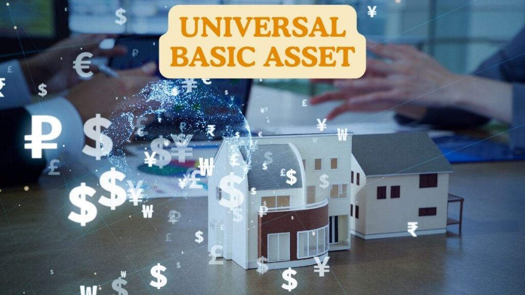 universal basic asset