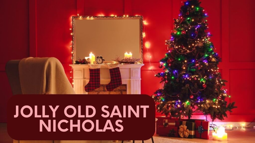 jolly old saint nicholas