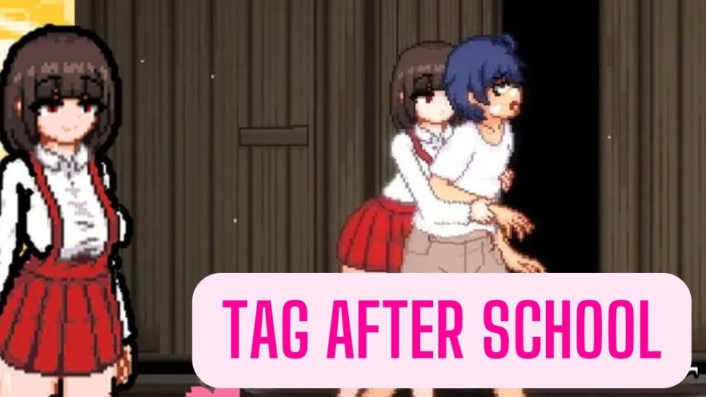 Tag After School