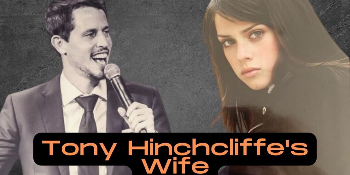 Tony Hinchcliffe's Wife A Closer Look at Their Relationship