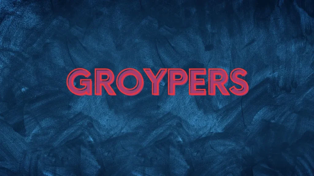 Groypers