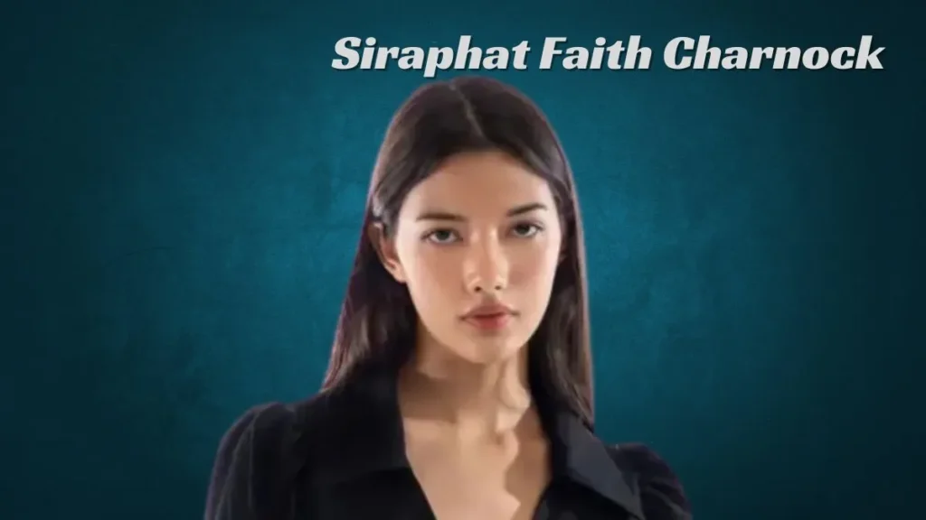 siraphat faith charnock