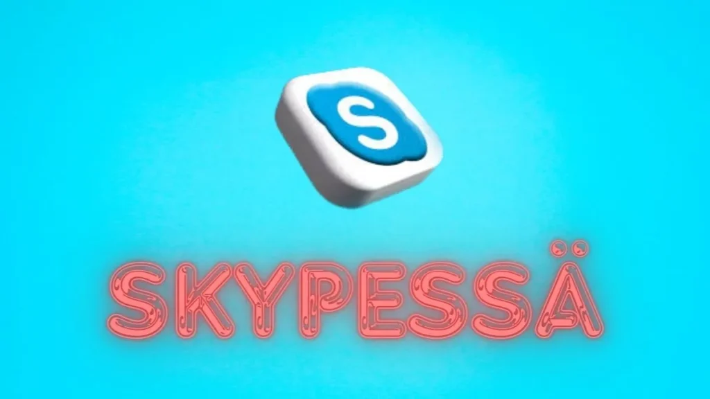 skypessä