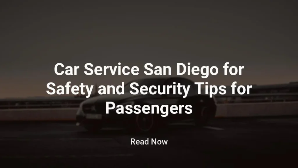 Car Service San Diego