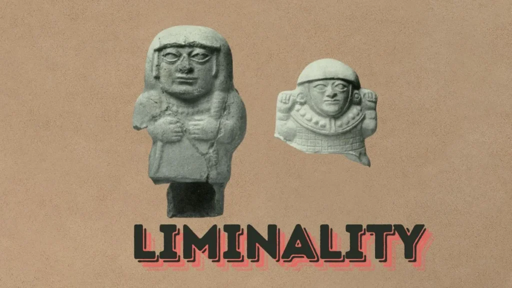 Liminality