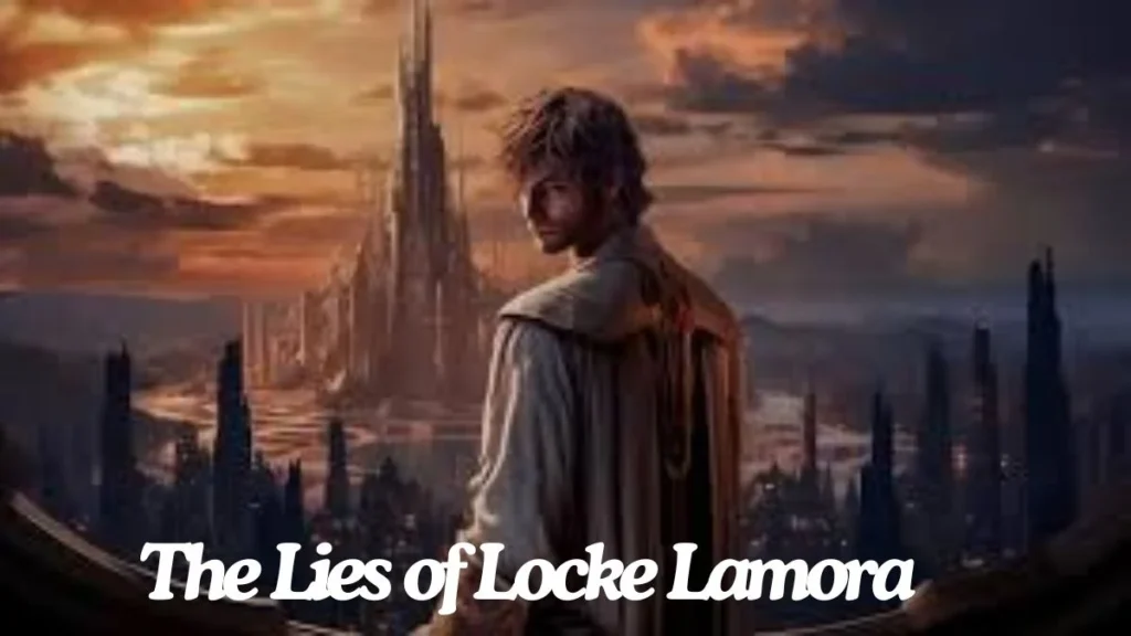 The Lies of Locke Lamora