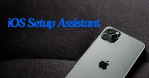 iOS Setup Assistant