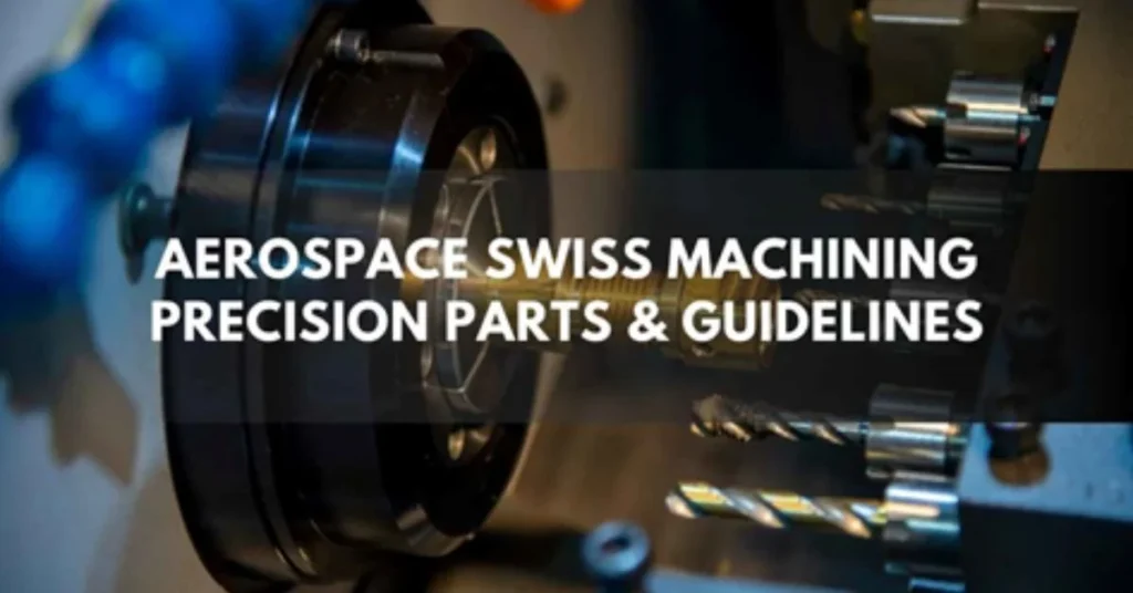 Swiss Machining