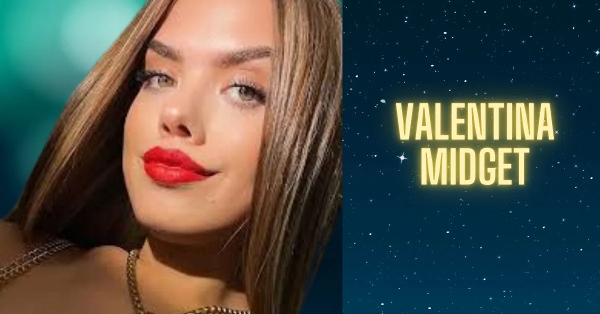 Valentina Midget