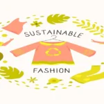 Sustainable Fashion