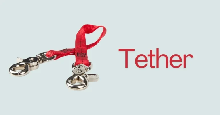 Tethering Tools