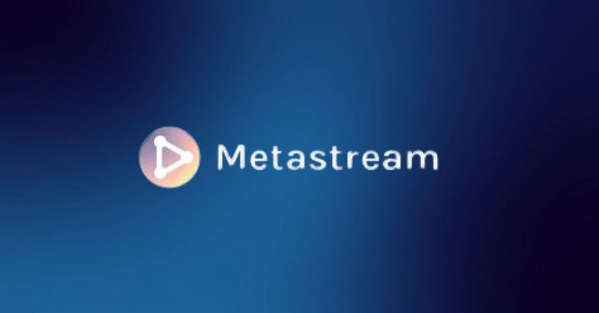 Metastream