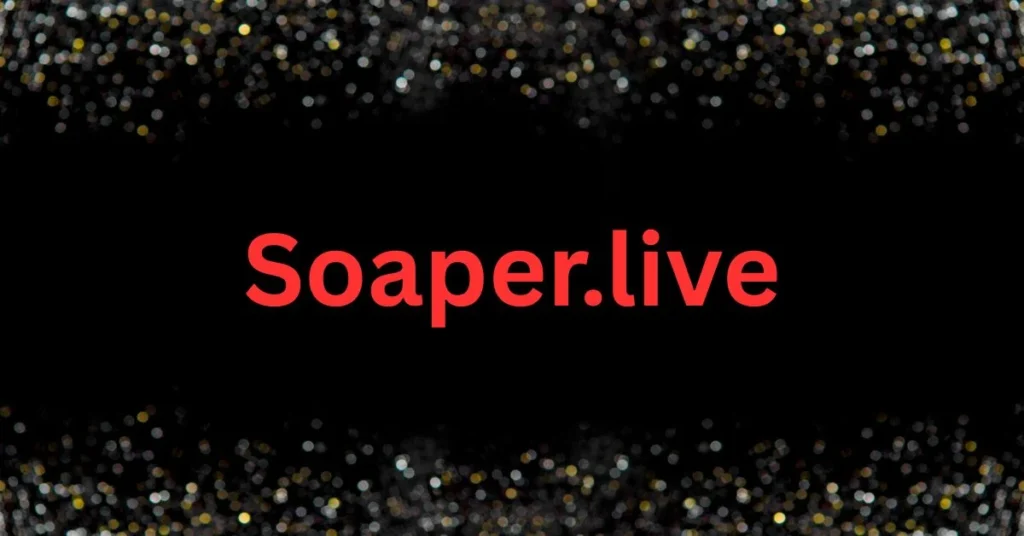 Soaper.live