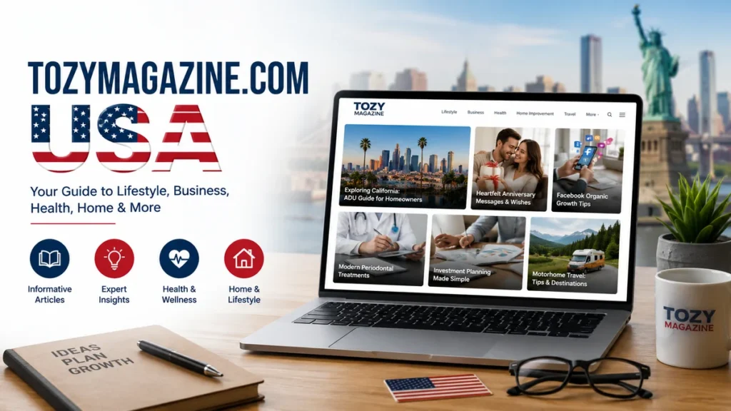 Tozymagazine.com usa A Guide for American Readers